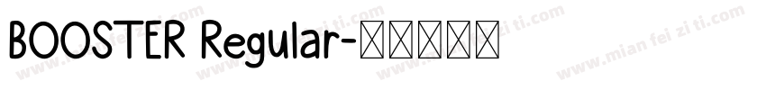 BOOSTER Regular字体转换